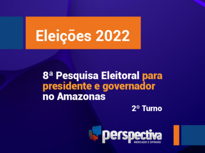 Eleições 2022: 2ª pesquisa Perspectiva para o segundo turno mostra estabilidade