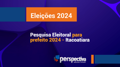 Pesquisa Eleitoral para Prefeito de Itacoatiara 2024