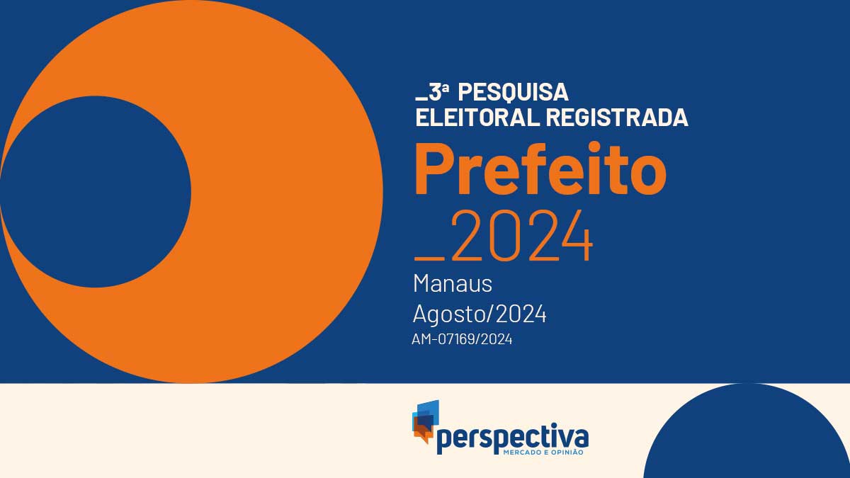 Eleições 2024 Terceira Pesquisa para Prefeito de Manaus