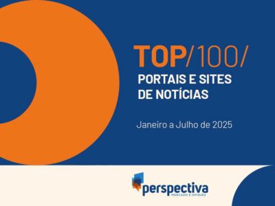TOP 100 Portais e Sites de Notícias: Digital Performance