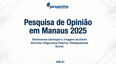 Manaus em tempo de decisão: Ideologia, Rumos do Brasil e Avaliação